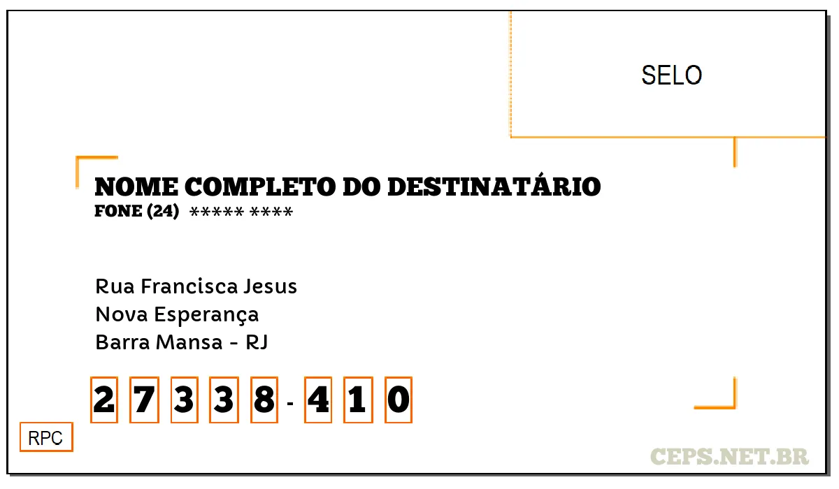 CEP BARRA MANSA - RJ, DDD 24, CEP 27338410, RUA FRANCISCA JESUS, BAIRRO NOVA ESPERANÇA.