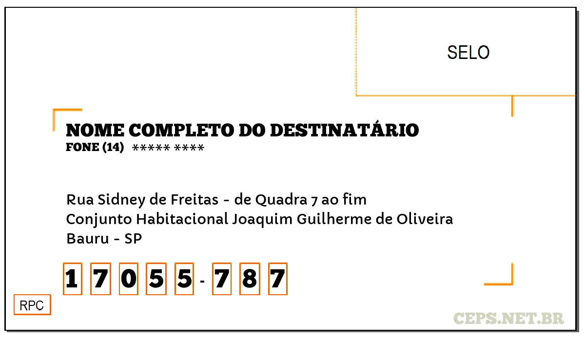 CEP BAURU - SP, DDD 14, CEP 17055787, RUA SIDNEY DE FREITAS - DE QUADRA 7 AO FIM, BAIRRO CONJUNTO HABITACIONAL JOAQUIM GUILHERME DE OLIVEIRA.