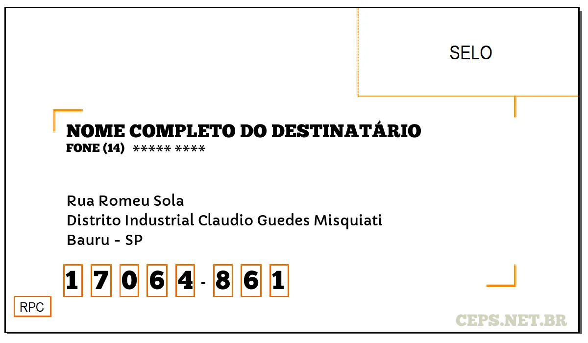 CEP BAURU - SP, DDD 14, CEP 17064861, RUA ROMEU SOLA, BAIRRO DISTRITO INDUSTRIAL CLAUDIO GUEDES MISQUIATI.