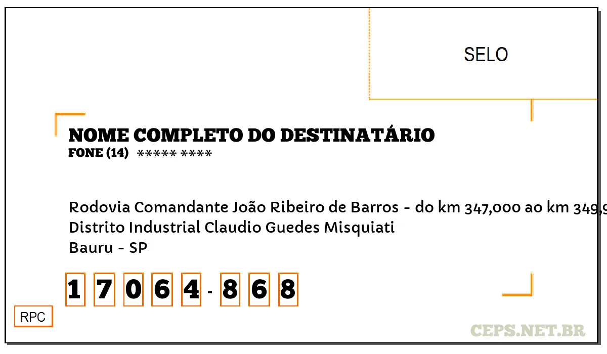 CEP BAURU - SP, DDD 14, CEP 17064868, RODOVIA COMANDANTE JOÃO RIBEIRO DE BARROS - DO KM 347,000 AO KM 349,999, BAIRRO DISTRITO INDUSTRIAL CLAUDIO GUEDES MISQUIATI.