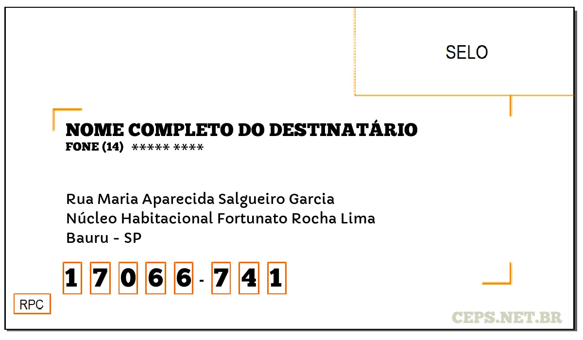 CEP BAURU - SP, DDD 14, CEP 17066741, RUA MARIA APARECIDA SALGUEIRO GARCIA, BAIRRO NÚCLEO HABITACIONAL FORTUNATO ROCHA LIMA.