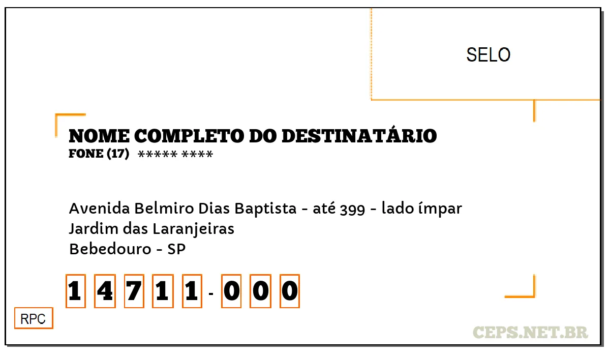 CEP BEBEDOURO - SP, DDD 17, CEP 14711000, AVENIDA BELMIRO DIAS BAPTISTA - ATÉ 399 - LADO ÍMPAR, BAIRRO JARDIM DAS LARANJEIRAS.