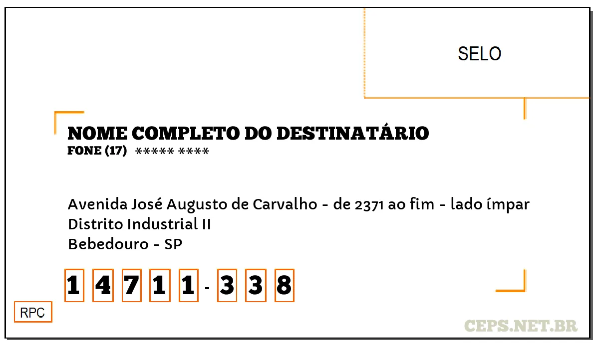 CEP BEBEDOURO - SP, DDD 17, CEP 14711338, AVENIDA JOSÉ AUGUSTO DE CARVALHO - DE 2371 AO FIM - LADO ÍMPAR, BAIRRO DISTRITO INDUSTRIAL II.