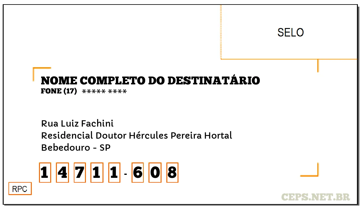 CEP BEBEDOURO - SP, DDD 17, CEP 14711608, RUA LUIZ FACHINI, BAIRRO RESIDENCIAL DOUTOR HÉRCULES PEREIRA HORTAL.