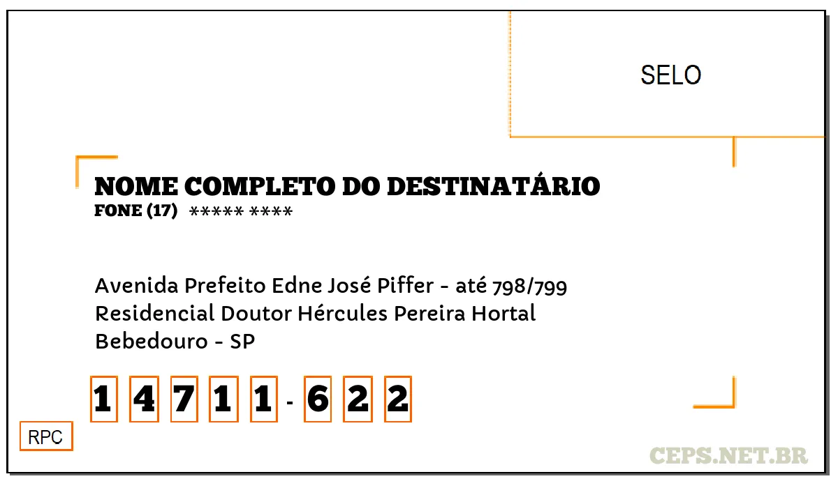 CEP BEBEDOURO - SP, DDD 17, CEP 14711622, AVENIDA PREFEITO EDNE JOSÉ PIFFER - ATÉ 798/799, BAIRRO RESIDENCIAL DOUTOR HÉRCULES PEREIRA HORTAL.