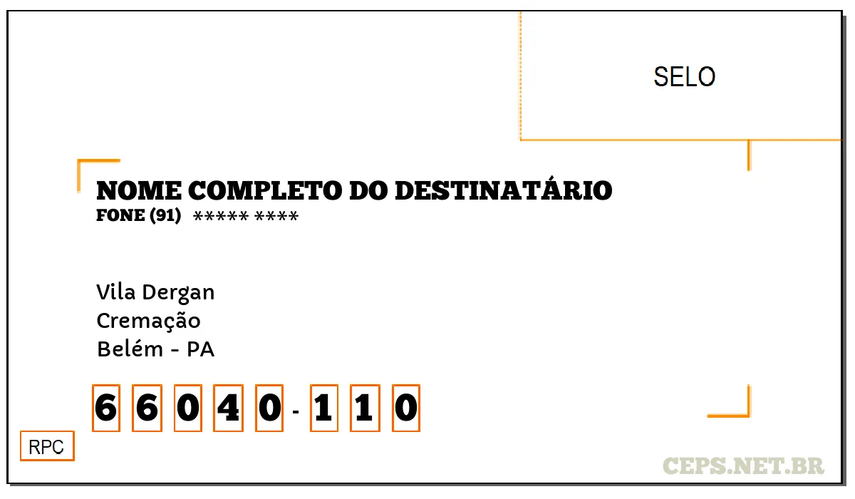 CEP BELÉM - PA, DDD 91, CEP 66040110, VILA DERGAN, BAIRRO CREMAÇÃO.