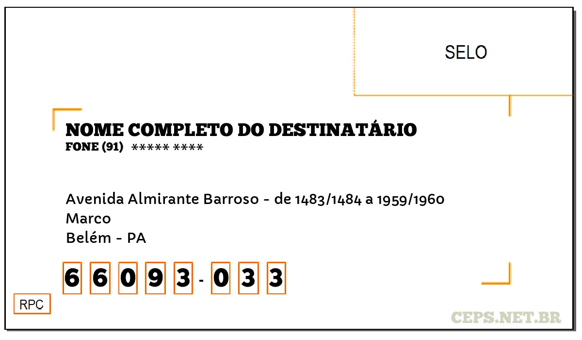 CEP BELÉM - PA, DDD 91, CEP 66093033, AVENIDA ALMIRANTE BARROSO - DE 1483/1484 A 1959/1960, BAIRRO MARCO.