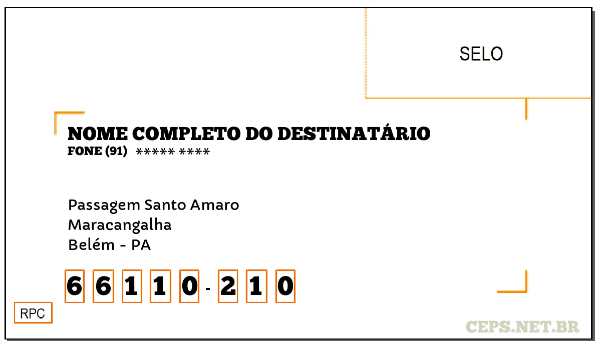 CEP BELÉM - PA, DDD 91, CEP 66110210, PASSAGEM SANTO AMARO, BAIRRO MARACANGALHA.