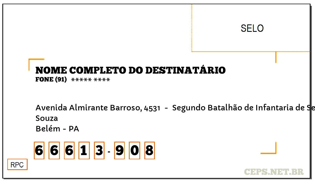 CEP BELÉM - PA, DDD 91, CEP 66613908, AVENIDA ALMIRANTE BARROSO, 4531 , BAIRRO SOUZA.