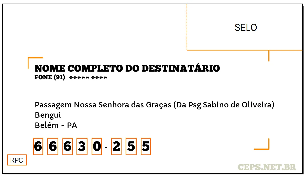 CEP BELÉM - PA, DDD 91, CEP 66630255, PASSAGEM NOSSA SENHORA DAS GRAÇAS (DA PSG SABINO DE OLIVEIRA), BAIRRO BENGUI.