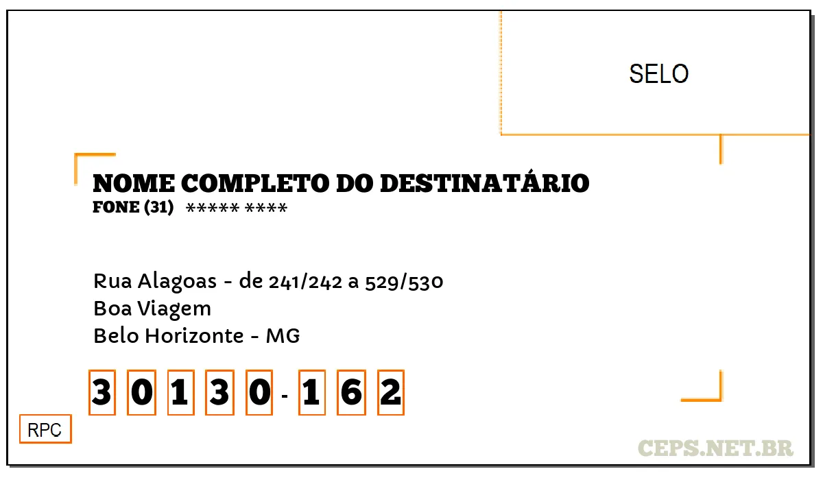 CEP BELO HORIZONTE - MG, DDD 31, CEP 30130162, RUA ALAGOAS - DE 241/242 A 529/530, BAIRRO BOA VIAGEM.