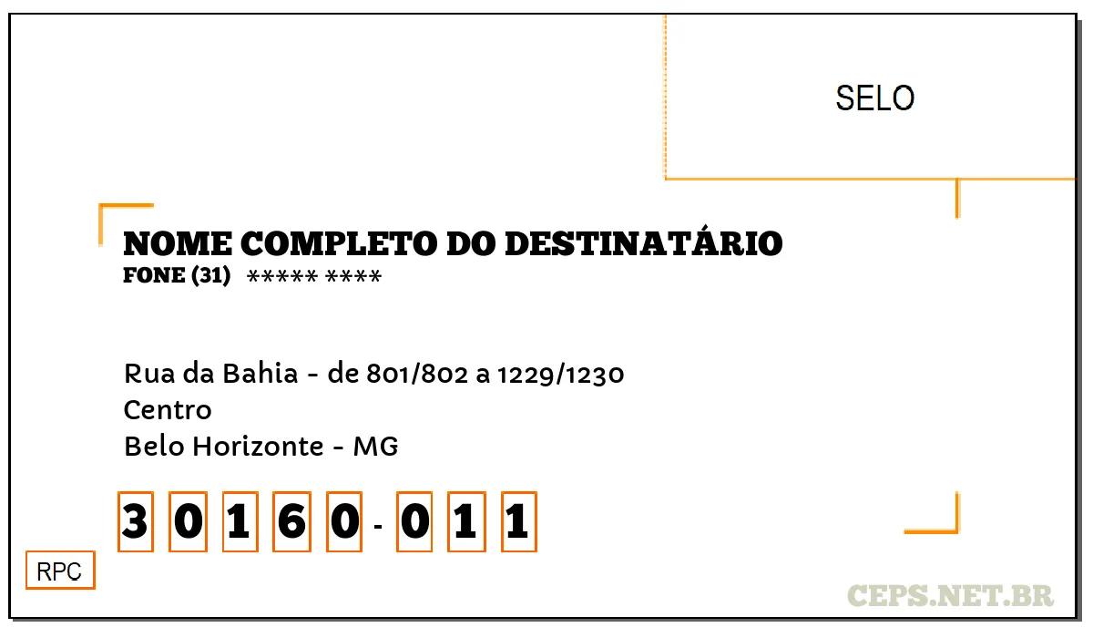 CEP BELO HORIZONTE - MG, DDD 31, CEP 30160011, RUA DA BAHIA - DE 801/802 A 1229/1230, BAIRRO CENTRO.