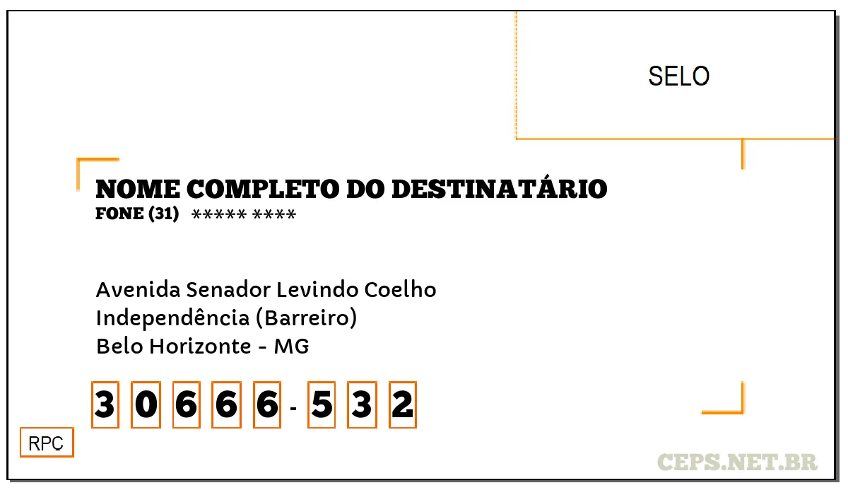 CEP BELO HORIZONTE - MG, DDD 31, CEP 30666532, AVENIDA SENADOR LEVINDO COELHO, BAIRRO INDEPENDÊNCIA (BARREIRO).