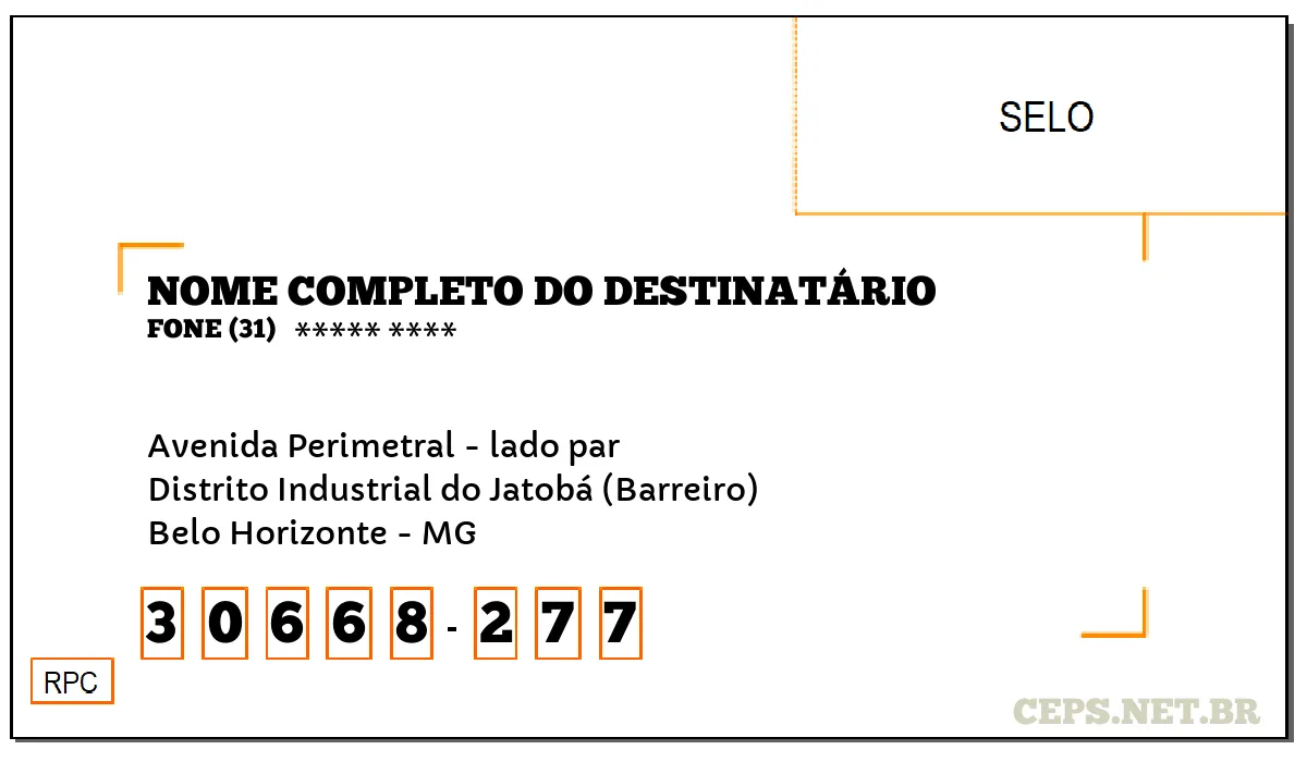 CEP BELO HORIZONTE - MG, DDD 31, CEP 30668277, AVENIDA PERIMETRAL - LADO PAR, BAIRRO DISTRITO INDUSTRIAL DO JATOBÁ (BARREIRO).