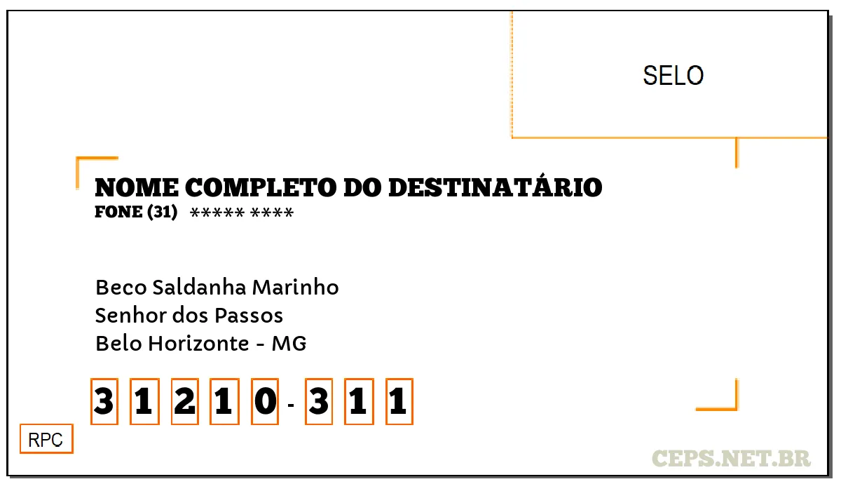 CEP BELO HORIZONTE - MG, DDD 31, CEP 31210311, BECO SALDANHA MARINHO, BAIRRO SENHOR DOS PASSOS.