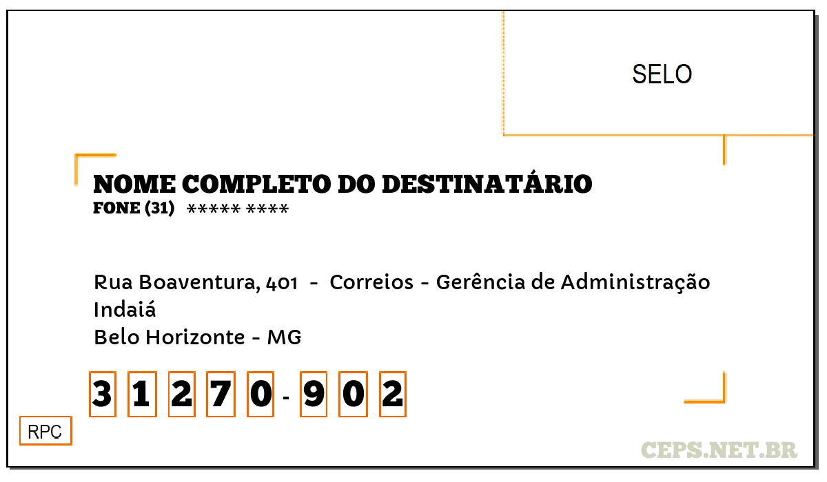 CEP BELO HORIZONTE - MG, DDD 31, CEP 31270902, RUA BOAVENTURA, 401 , BAIRRO INDAIÁ.