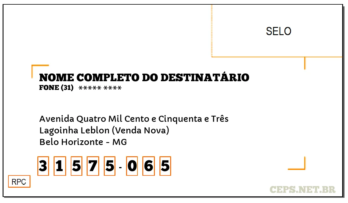 CEP BELO HORIZONTE - MG, DDD 31, CEP 31575065, AVENIDA QUATRO MIL CENTO E CINQUENTA E TRÊS, BAIRRO LAGOINHA LEBLON (VENDA NOVA).