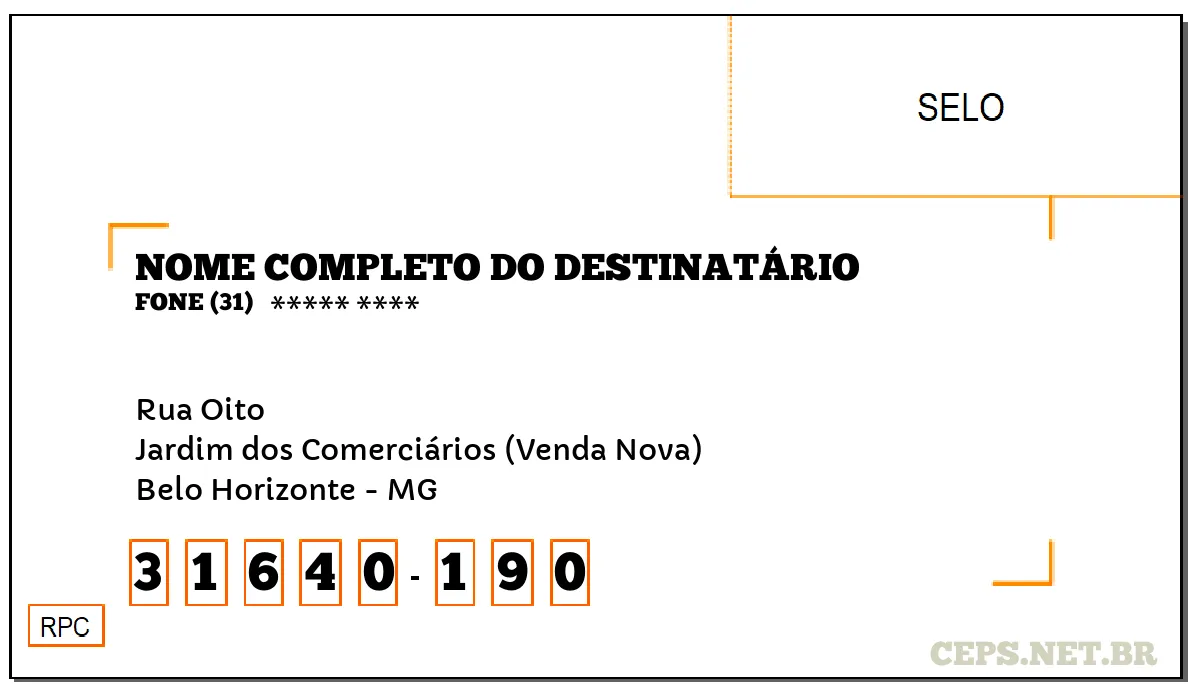 CEP BELO HORIZONTE - MG, DDD 31, CEP 31640190, RUA OITO, BAIRRO JARDIM DOS COMERCIÁRIOS (VENDA NOVA).