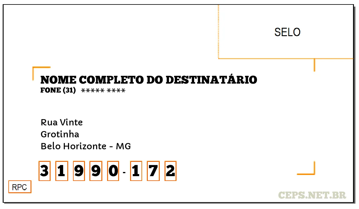 CEP BELO HORIZONTE - MG, DDD 31, CEP 31990172, RUA VINTE, BAIRRO GROTINHA.