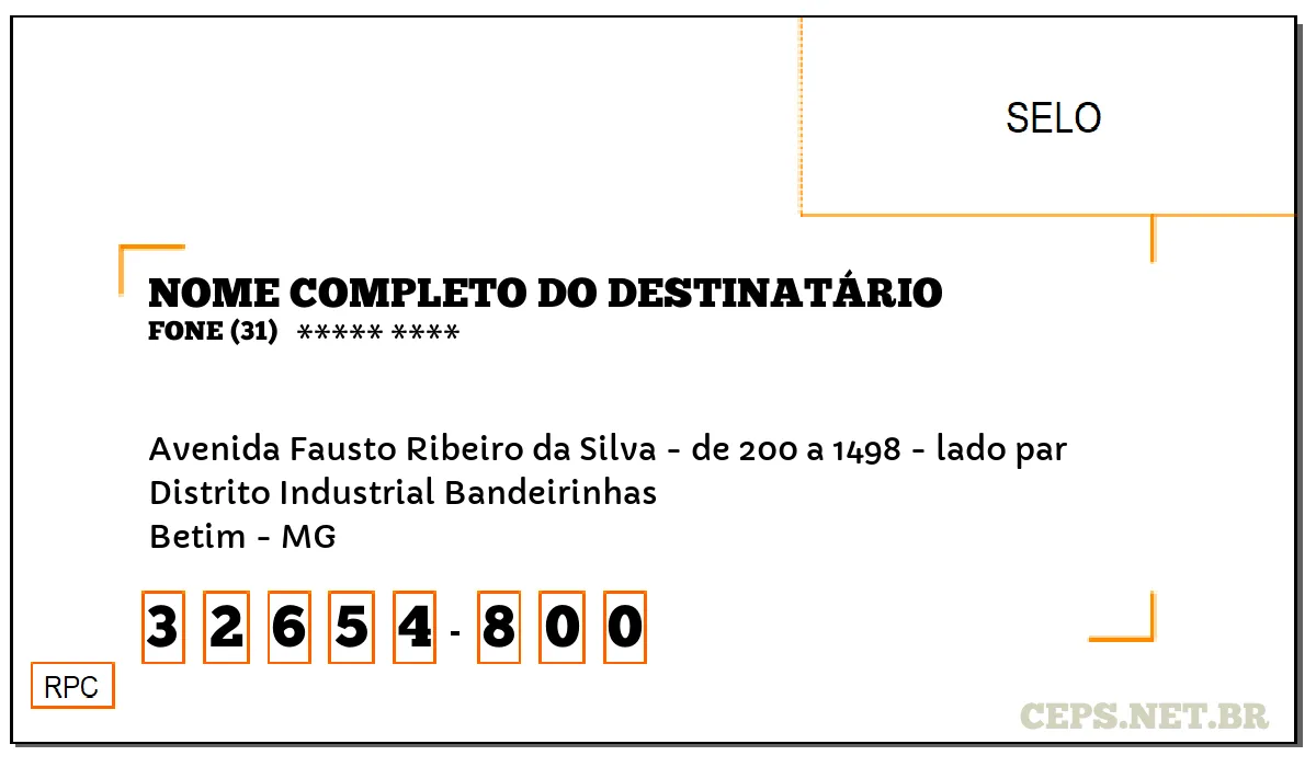 CEP BETIM - MG, DDD 31, CEP 32654800, AVENIDA FAUSTO RIBEIRO DA SILVA - DE 200 A 1498 - LADO PAR, BAIRRO DISTRITO INDUSTRIAL BANDEIRINHAS.