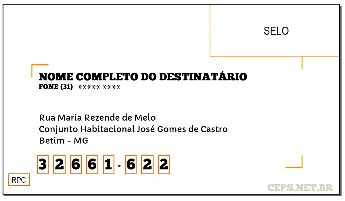 CEP BETIM - MG, DDD 31, CEP 32661622, RUA MARIA REZENDE DE MELO, BAIRRO CONJUNTO HABITACIONAL JOSÉ GOMES DE CASTRO.