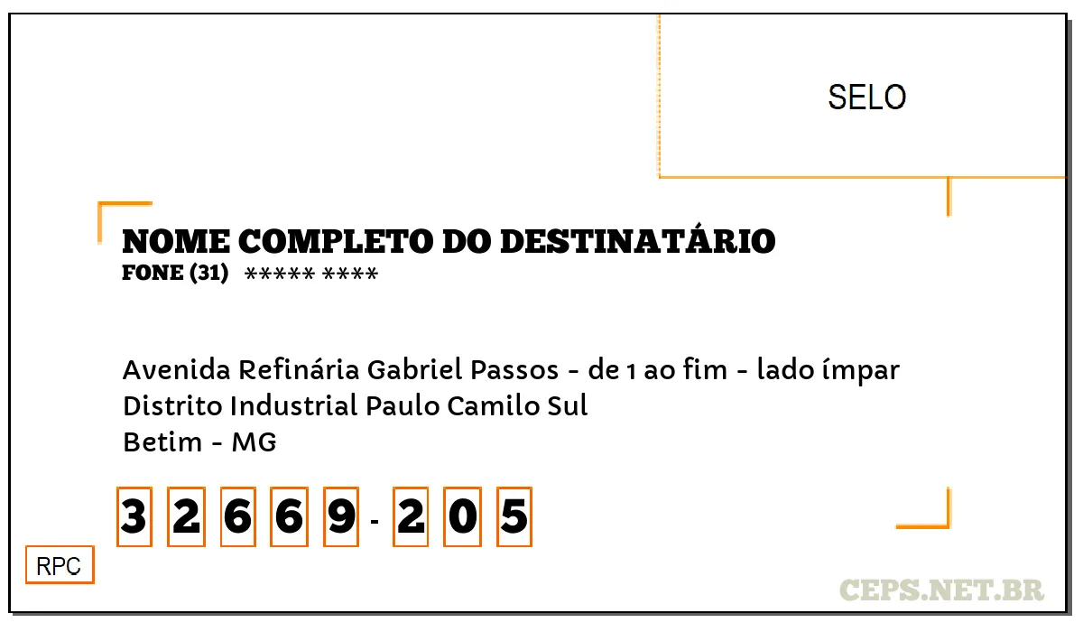 CEP BETIM - MG, DDD 31, CEP 32669205, AVENIDA REFINÁRIA GABRIEL PASSOS - DE 1 AO FIM - LADO ÍMPAR, BAIRRO DISTRITO INDUSTRIAL PAULO CAMILO SUL.