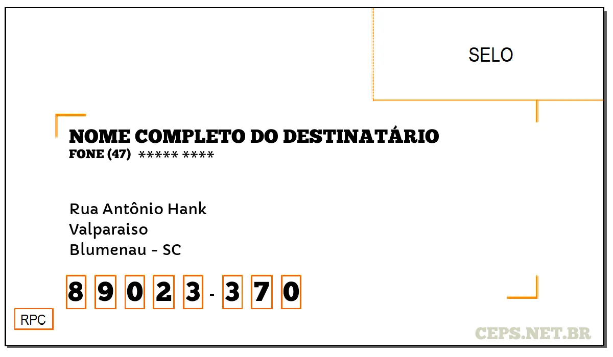 CEP BLUMENAU - SC, DDD 47, CEP 89023370, RUA ANTÔNIO HANK, BAIRRO VALPARAISO.