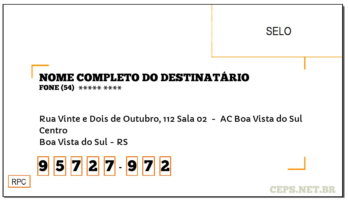 CEP BOA VISTA DO SUL - RS, DDD 54, CEP 95727972, RUA VINTE E DOIS DE OUTUBRO, 112 SALA 02 , BAIRRO CENTRO.