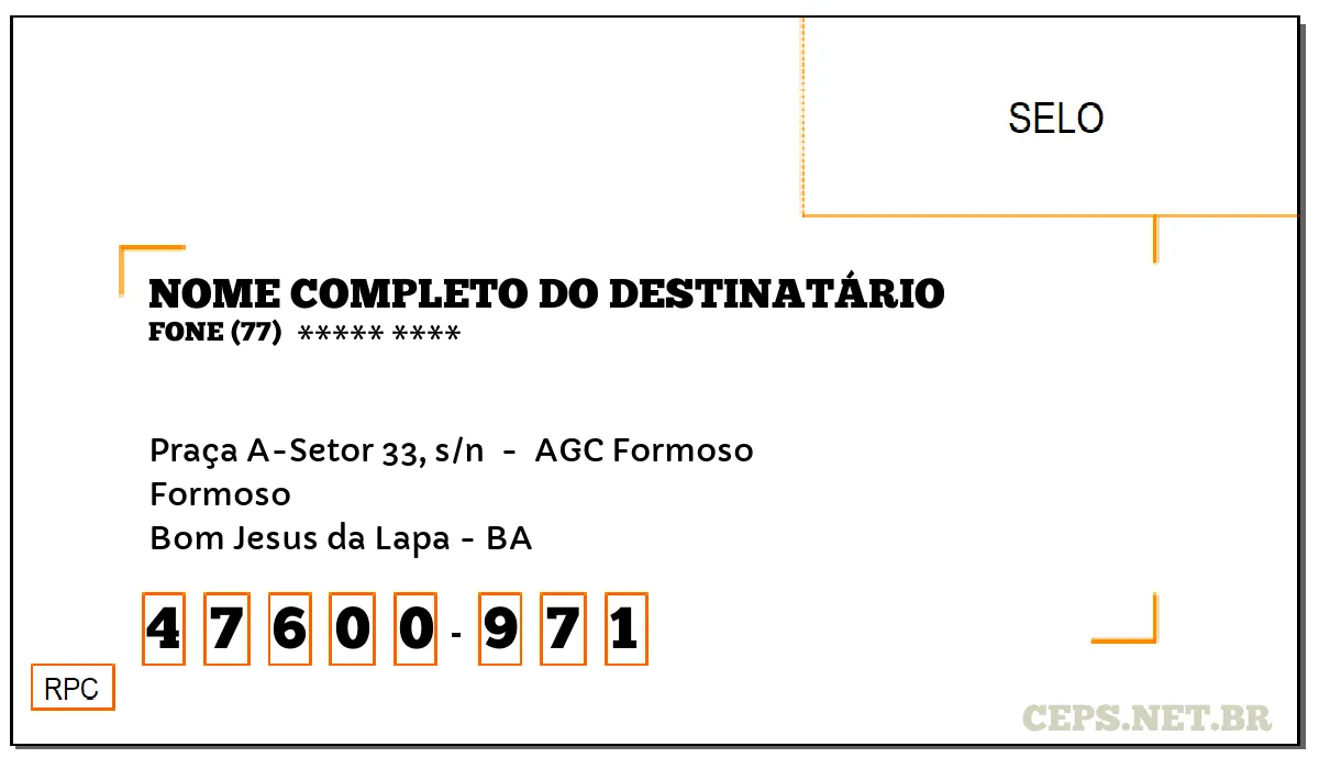 CEP BOM JESUS DA LAPA - BA, DDD 77, CEP 47600971, PRAÇA A-SETOR 33, S/N , BAIRRO FORMOSO.