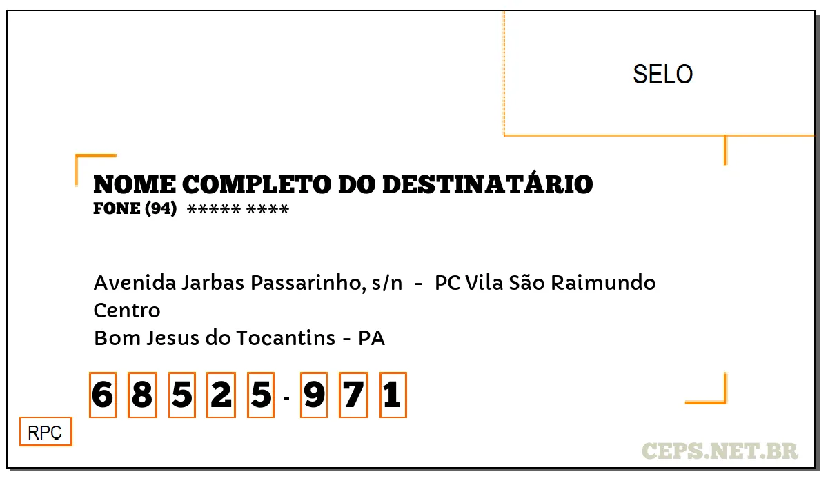 CEP BOM JESUS DO TOCANTINS - PA, DDD 94, CEP 68525971, AVENIDA JARBAS PASSARINHO, S/N , BAIRRO CENTRO.