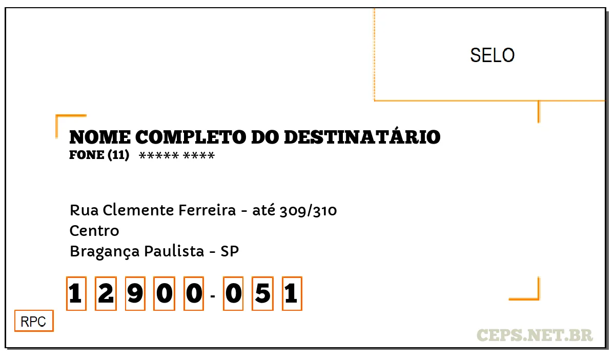 CEP BRAGANÇA PAULISTA - SP, DDD 11, CEP 12900051, RUA CLEMENTE FERREIRA - ATÉ 309/310, BAIRRO CENTRO.