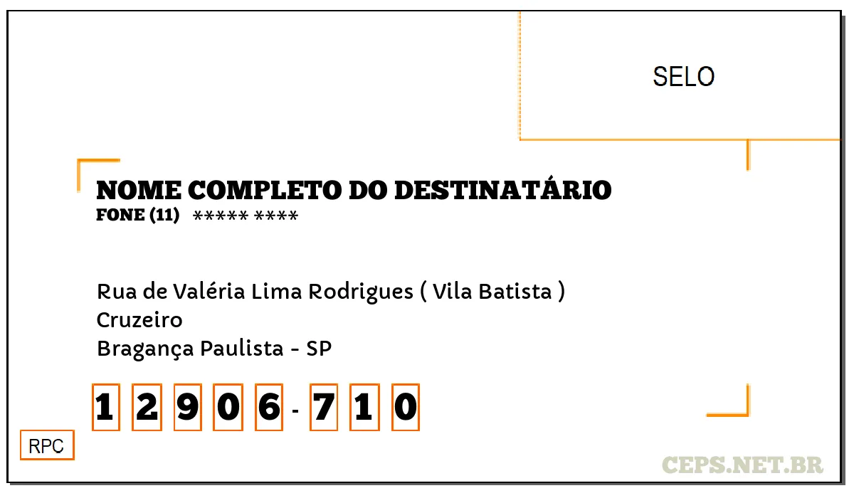 CEP BRAGANÇA PAULISTA - SP, DDD 11, CEP 12906710, RUA DE VALÉRIA LIMA RODRIGUES ( VILA BATISTA ), BAIRRO CRUZEIRO.