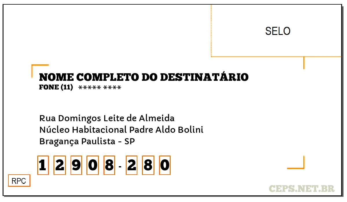 CEP BRAGANÇA PAULISTA - SP, DDD 11, CEP 12908280, RUA DOMINGOS LEITE DE ALMEIDA, BAIRRO NÚCLEO HABITACIONAL PADRE ALDO BOLINI.