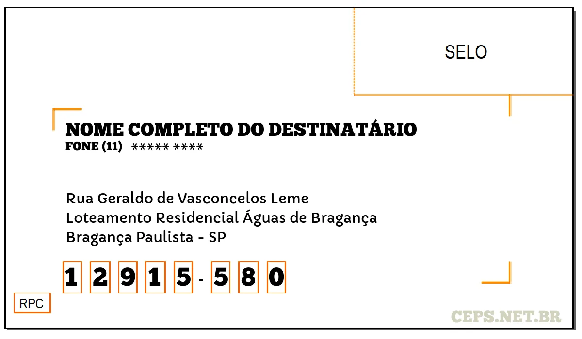 CEP BRAGANÇA PAULISTA - SP, DDD 11, CEP 12915580, RUA GERALDO DE VASCONCELOS LEME, BAIRRO LOTEAMENTO RESIDENCIAL ÁGUAS DE BRAGANÇA.