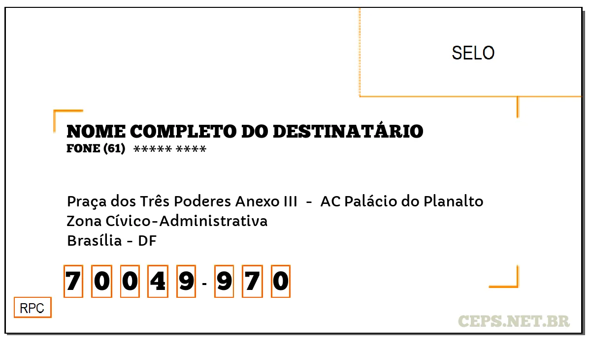 CEP BRASÍLIA - DF, DDD 61, CEP 70049970, PRAÇA DOS TRÊS PODERES ANEXO III , BAIRRO ZONA CÍVICO-ADMINISTRATIVA.