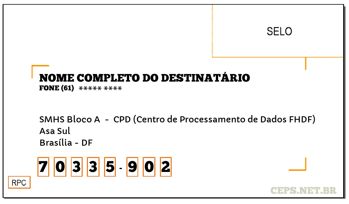 CEP BRASÍLIA - DF, DDD 61, CEP 70335902, SMHS BLOCO A , BAIRRO ASA SUL.