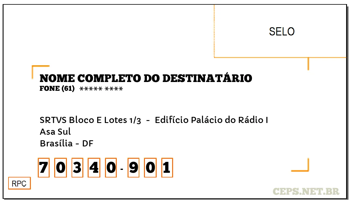 CEP BRASÍLIA - DF, DDD 61, CEP 70340901, SRTVS BLOCO E LOTES 1/3 , BAIRRO ASA SUL.