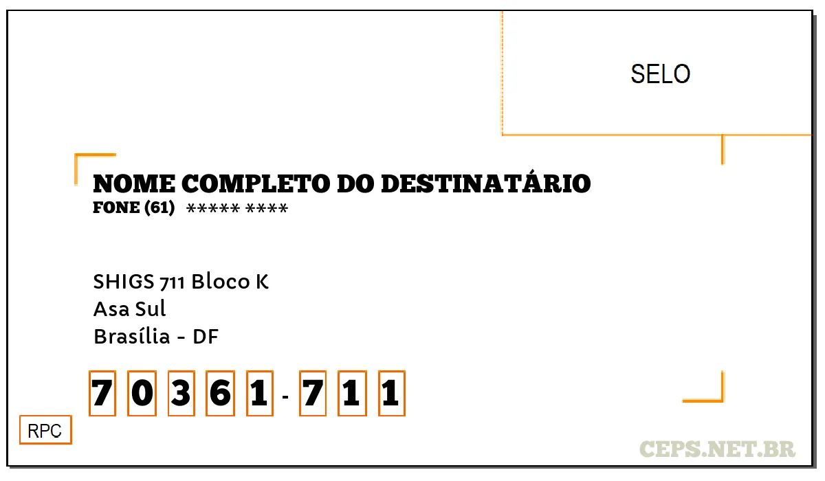 CEP BRASÍLIA - DF, DDD 61, CEP 70361711, SHIGS 711 BLOCO K, BAIRRO ASA SUL.