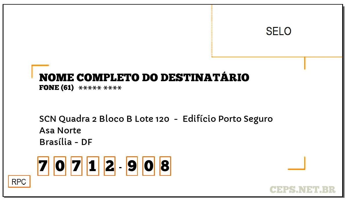 CEP BRASÍLIA - DF, DDD 61, CEP 70712908, SCN QUADRA 2 BLOCO B LOTE 120 , BAIRRO ASA NORTE.