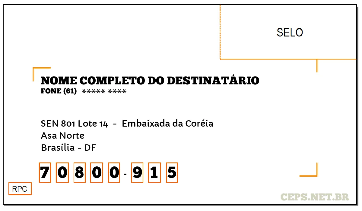 CEP BRASÍLIA - DF, DDD 61, CEP 70800915, SEN 801 LOTE 14 , BAIRRO ASA NORTE.