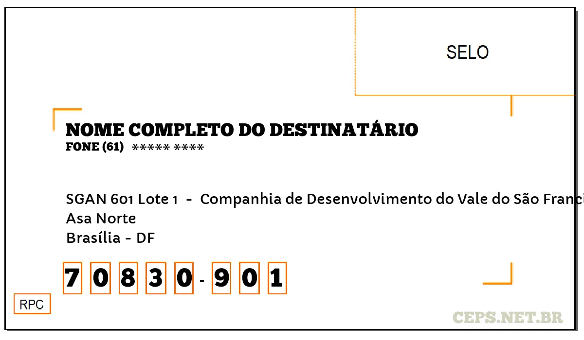 CEP BRASÍLIA - DF, DDD 61, CEP 70830901, SGAN 601 LOTE 1 , BAIRRO ASA NORTE.