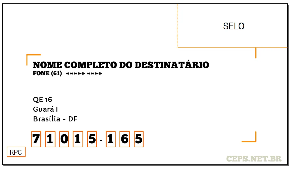 CEP BRASÍLIA - DF, DDD 61, CEP 71015165, QE 16, BAIRRO GUARÁ I.