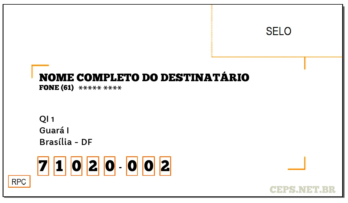 CEP BRASÍLIA - DF, DDD 61, CEP 71020002, QI 1, BAIRRO GUARÁ I.