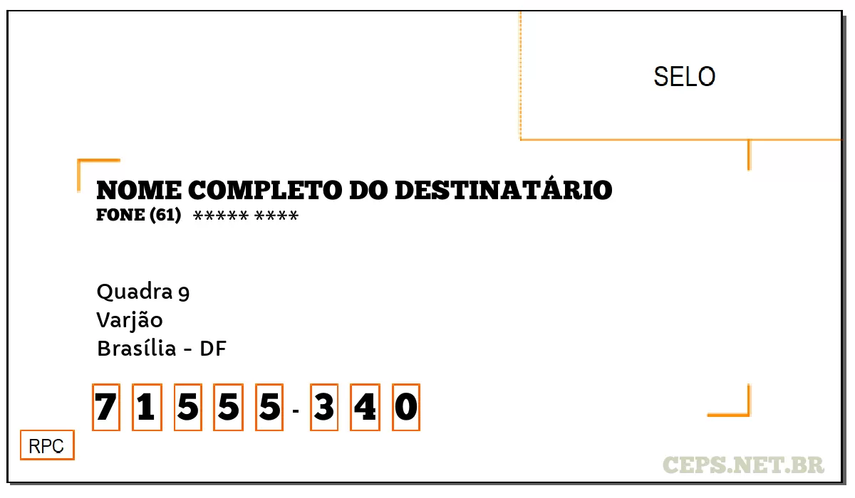 CEP BRASÍLIA - DF, DDD 61, CEP 71555340, QUADRA 9, BAIRRO VARJÃO.