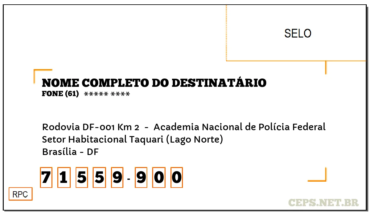 CEP BRASÍLIA - DF, DDD 61, CEP 71559900, RODOVIA DF-001 KM 2 , BAIRRO SETOR HABITACIONAL TAQUARI (LAGO NORTE).