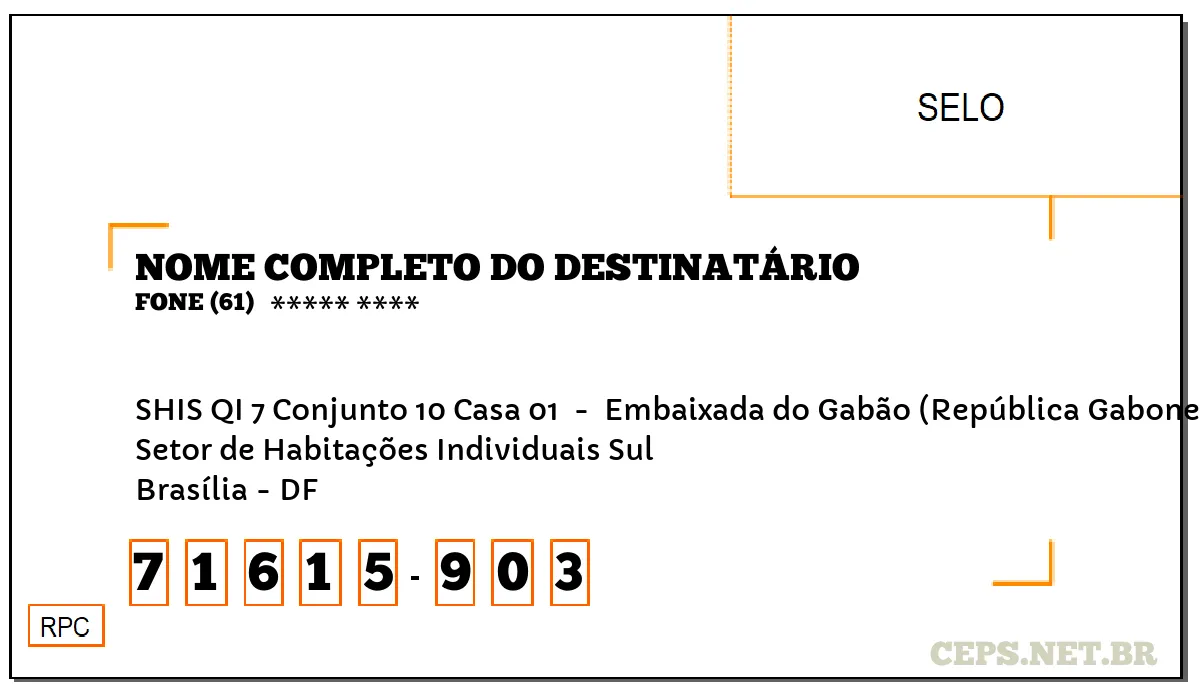 CEP BRASÍLIA - DF, DDD 61, CEP 71615903, SHIS QI 7 CONJUNTO 10 CASA 01 , BAIRRO SETOR DE HABITAÇÕES INDIVIDUAIS SUL.