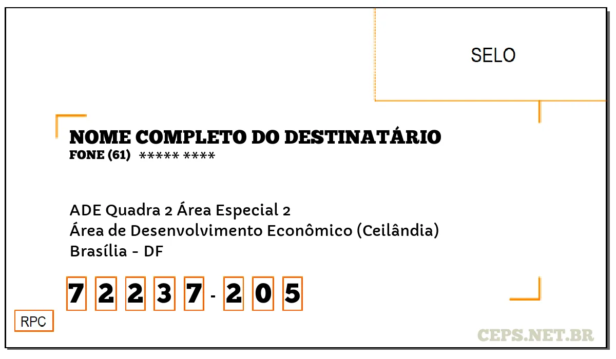 CEP BRASÍLIA - DF, DDD 61, CEP 72237205, ADE QUADRA 2 ÁREA ESPECIAL 2, BAIRRO ÁREA DE DESENVOLVIMENTO ECONÔMICO (CEILÂNDIA).