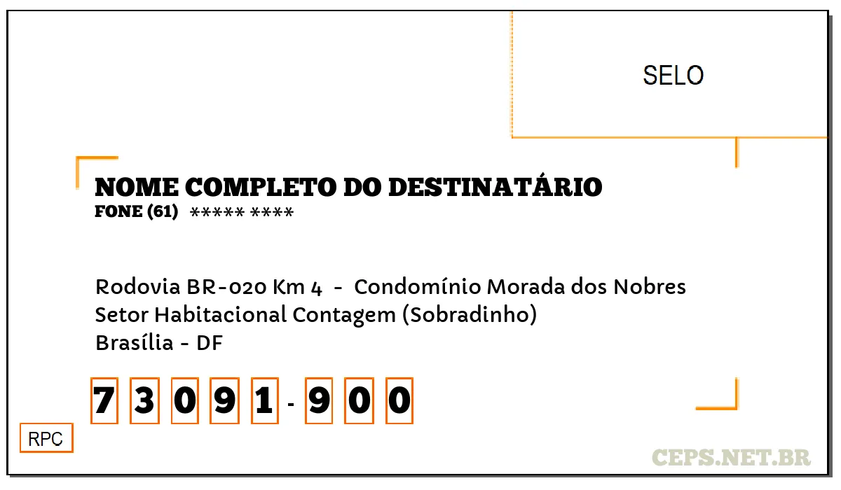 CEP BRASÍLIA - DF, DDD 61, CEP 73091900, RODOVIA BR-020 KM 4 , BAIRRO SETOR HABITACIONAL CONTAGEM (SOBRADINHO).