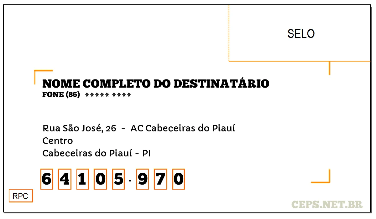 CEP CABECEIRAS DO PIAUÍ - PI, DDD 86, CEP 64105970, RUA SÃO JOSÉ, 26 , BAIRRO CENTRO.