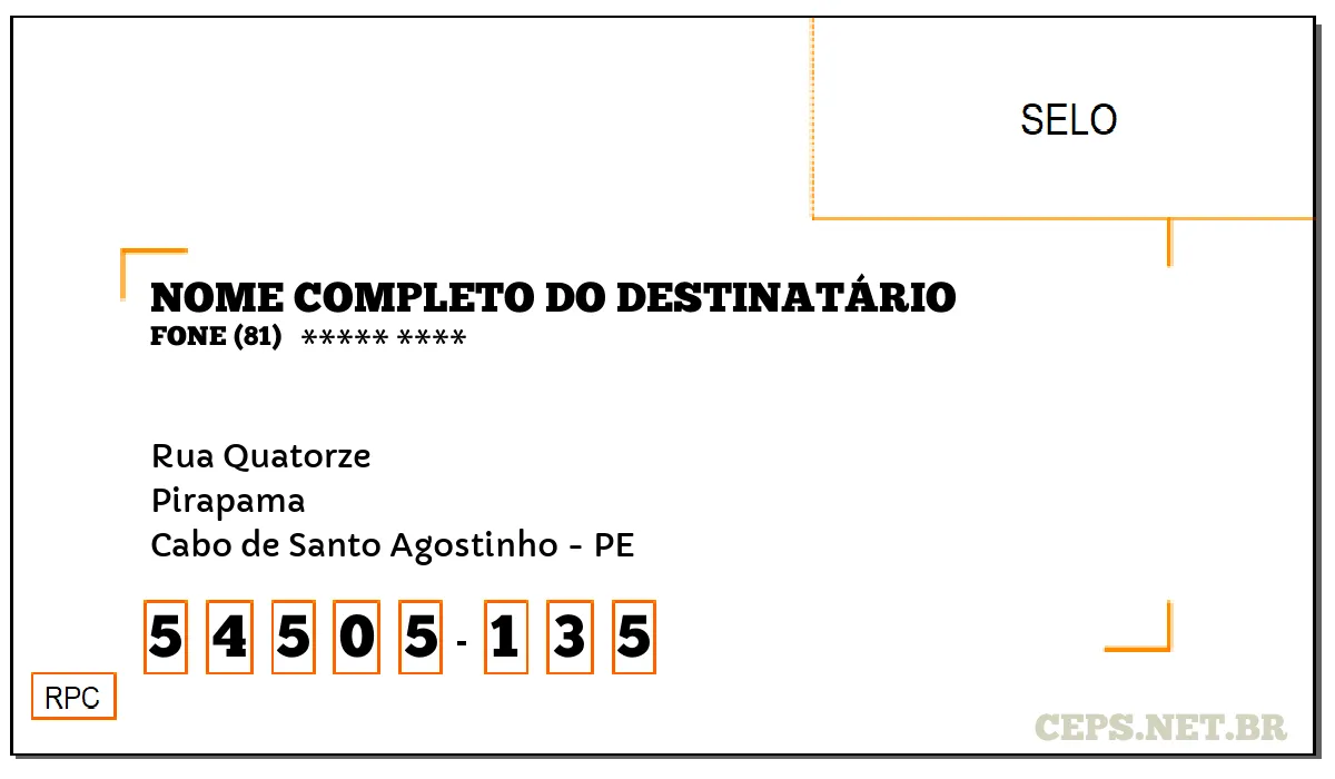 CEP CABO DE SANTO AGOSTINHO - PE, DDD 81, CEP 54505135, RUA QUATORZE, BAIRRO PIRAPAMA.